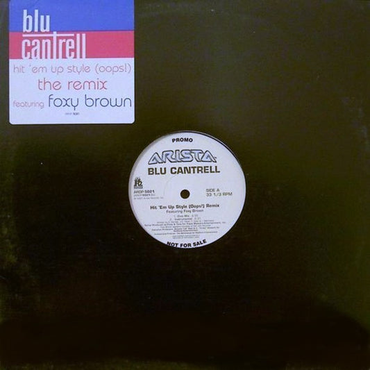 Blu Cantrell - Hit 'Em Up Style (Oops!) Remix