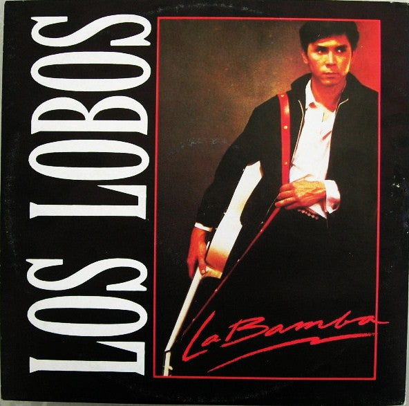 Los Lobos - La Bamba