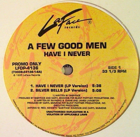 A Few Good Men - Have I Never / Tonite