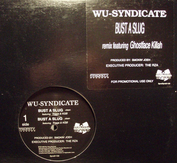 Wu Syndicate - Bust A Slug