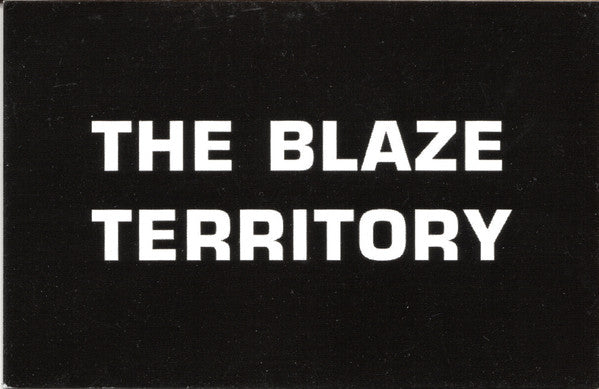 The Blaze - Territory