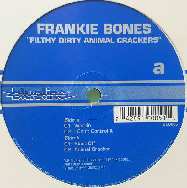 Frankie Bones - Filthy Dirty Animal Crackers