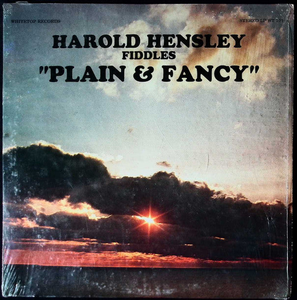 Harold Hensley Fiddles "Plain & Fancy"