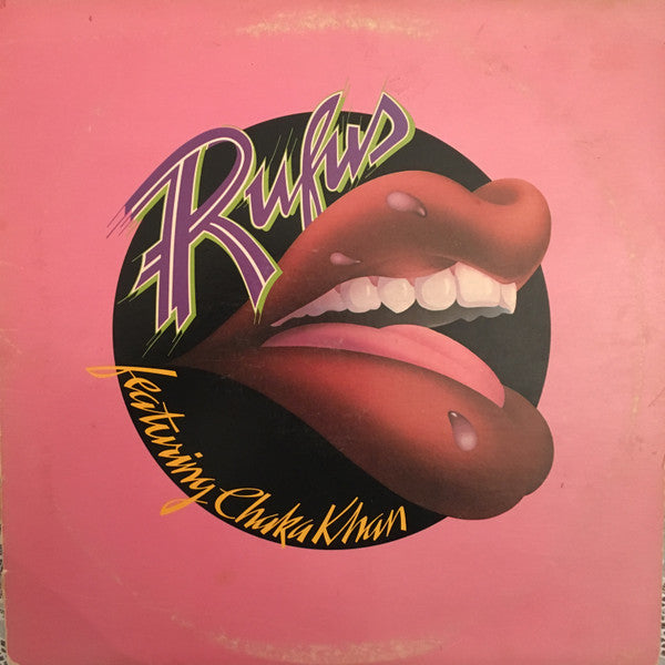 Rufus & Chaka Khan - Rufus Featuring Chaka Khan