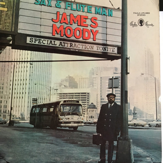 James Moody - Sax & Flute Man