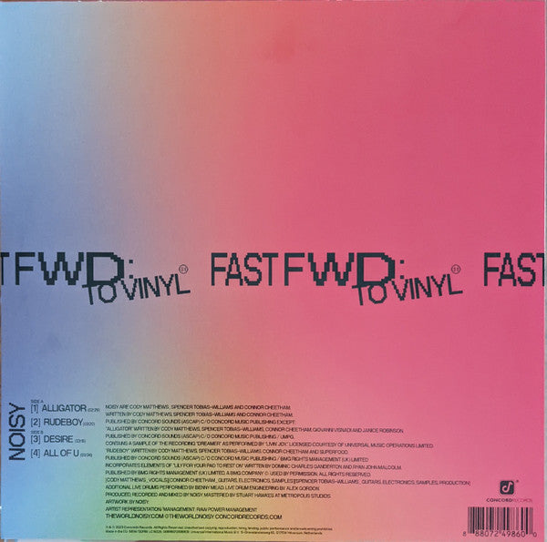 Noisy (7) - FAST FWD: TO VINYL