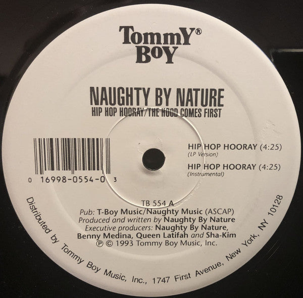 Naughty By Nature - Hip Hop Hooray / The Hood Comes First