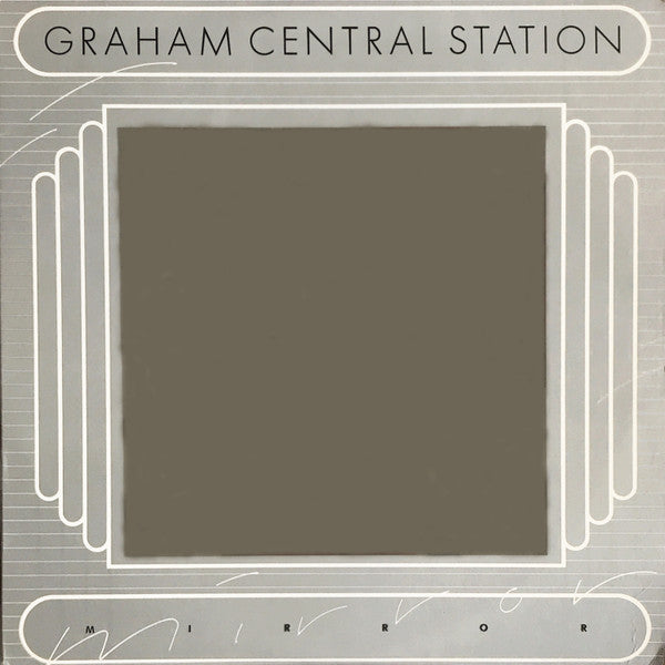 Graham Central Station - Mirror