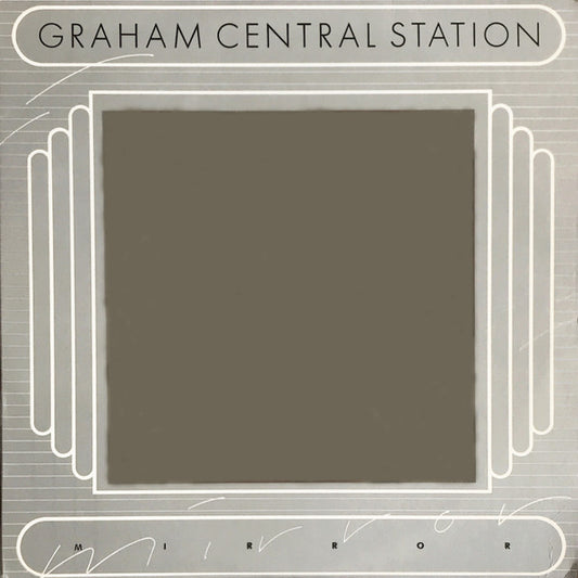 Graham Central Station - Mirror