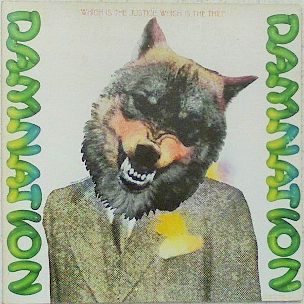 Damnation Of Adam Blessing - Which Is The Justice, Which Is The Thief [1st Press, 1971]