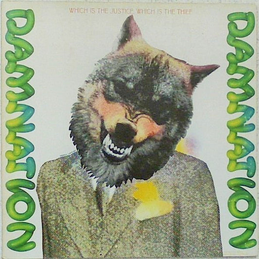 Damnation Of Adam Blessing - Which Is The Justice, Which Is The Thief [1st Press, 1971]