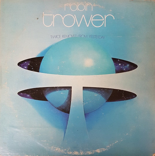 Robin Trower - Twice Removed From Yesterday