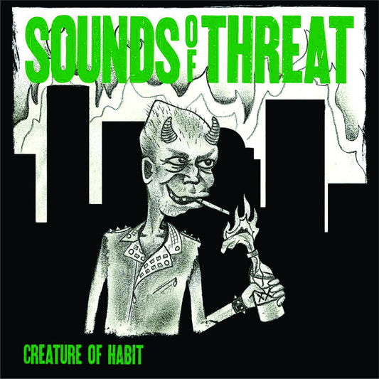 Sounds Of Threat - Creature Of Habit