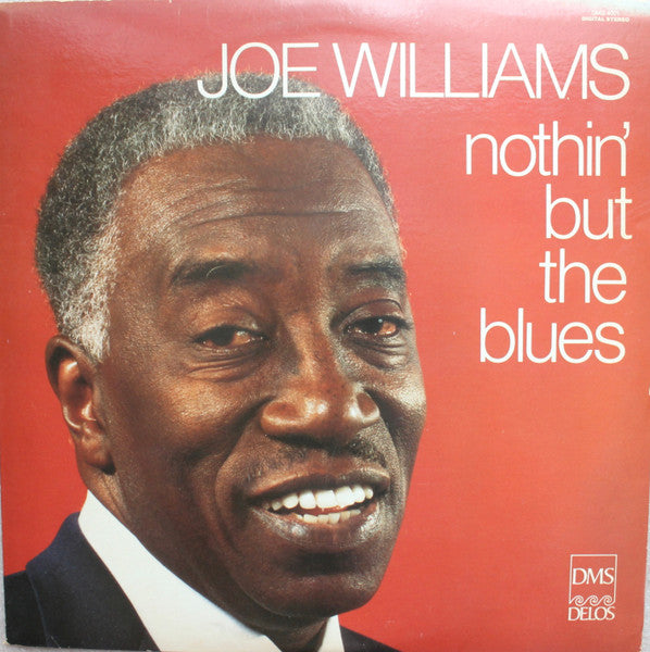 Joe Williams - Nothin' But The Blues