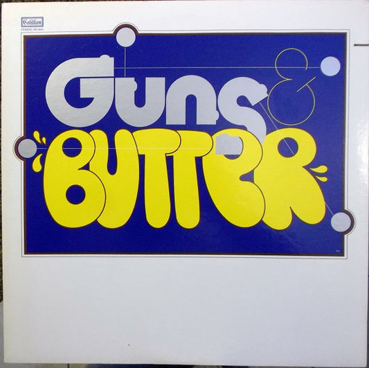 Guns & Butter