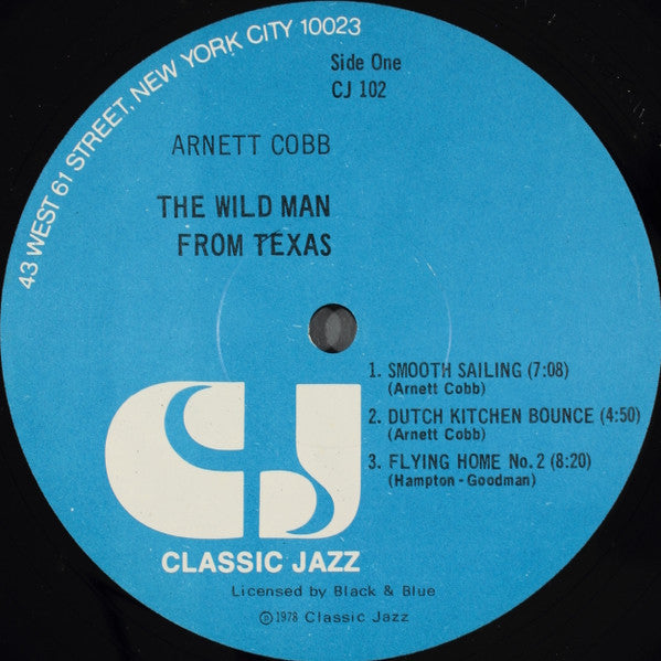 Arnett Cobb - The Wild Man From Texas