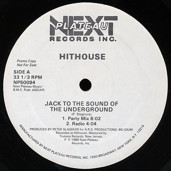 Hithouse - Jack To The Sound Of The Underground