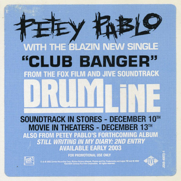 Petey Pablo - Club Banger