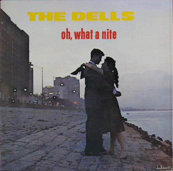 The Dells - Oh, What A Nite