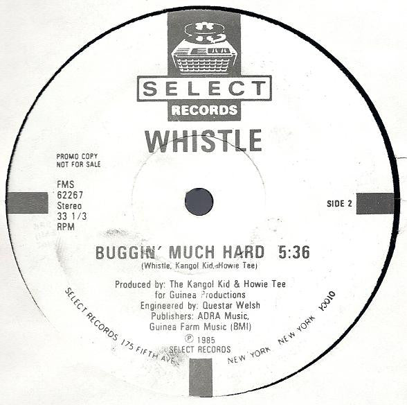 Whistle - (Nothing Serious) Just Buggin'