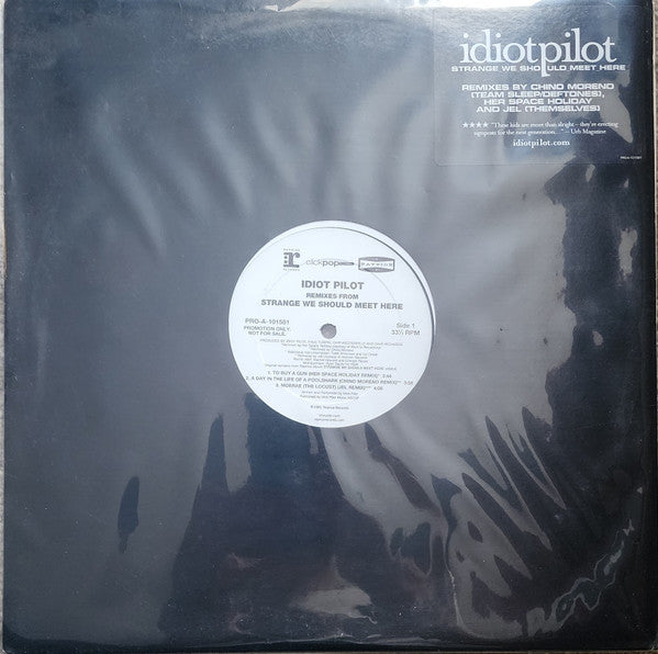 Idiot Pilot - Strange We Should Meet Here (Remixes)