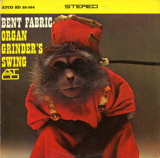 Bent Fabric - Organ Grinder's Swing