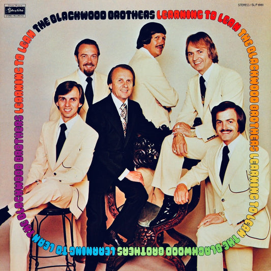 The Blackwood Brothers Quartet - Learning To Lean