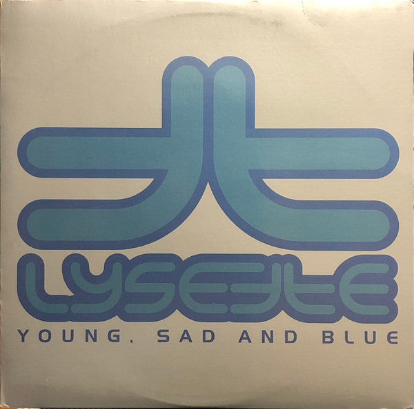 Young, Sad And Blue