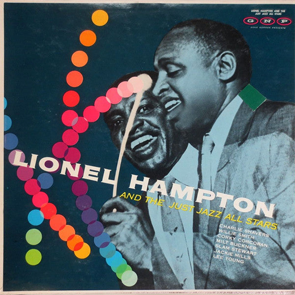Lionel Hampton - Lionel Hampton And The Just Jazz All Stars