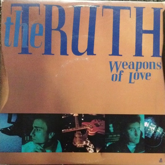 The Truth (6) - Weapons Of Love