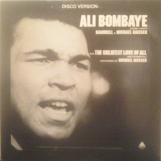 Ali Bombaye (Zaire Chant) / The Greatest Love Of All (Instrumental)