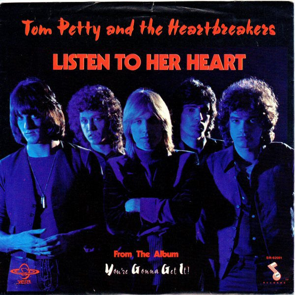 Tom Petty And The Heartbreakers - Listen To Her Heart