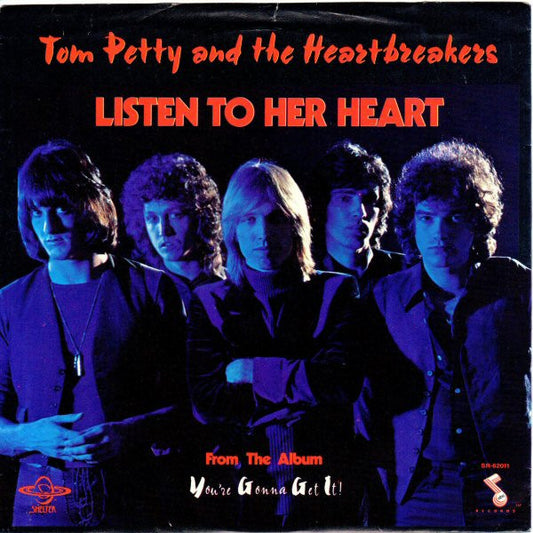 Tom Petty And The Heartbreakers - Listen To Her Heart