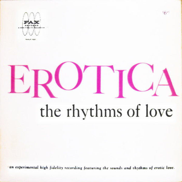 Erotica (The Rhythms Of Love)