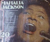 Mahalia Jackson - 20 Greatest Hits