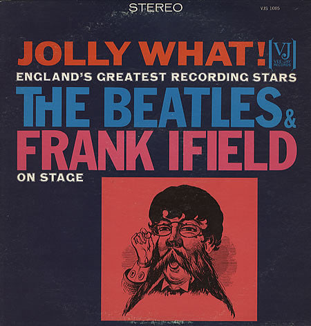 The Beatles - Jolly What!