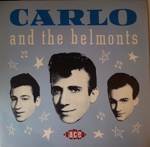 Carlo & The Belmonts - Carlo And The Belmonts