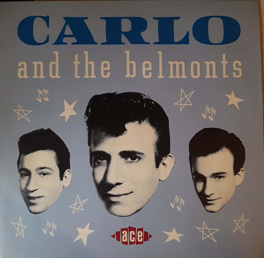 Carlo & The Belmonts - Carlo And The Belmonts