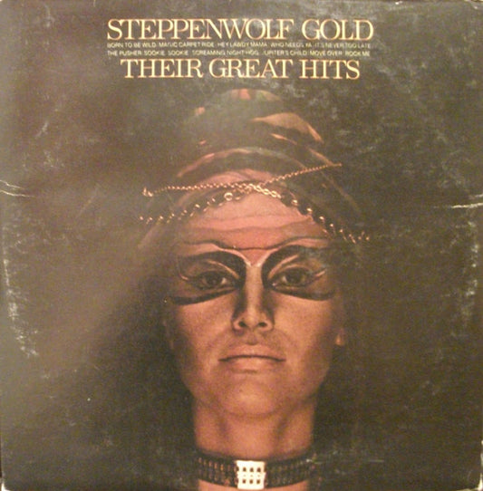 Steppenwolf - Gold (Their Great Hits)