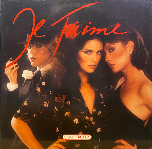 Saint Tropez - Je T'Aime