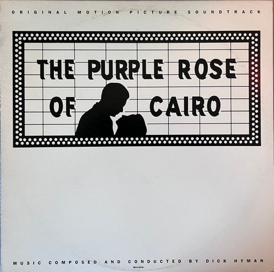 Dick Hyman - The Purple Rose Of Cairo - Original Motion Picture Soundtrack