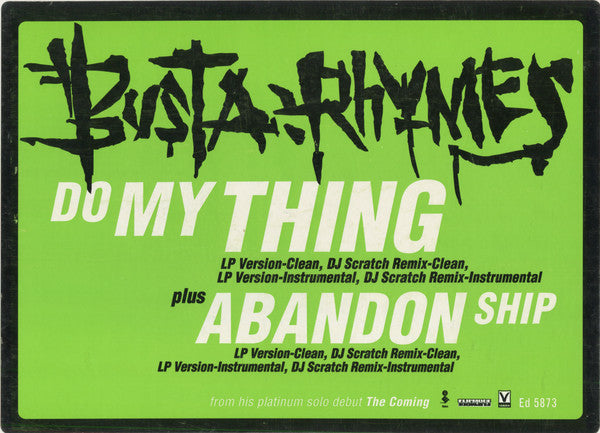 Busta Rhymes - Do My Thing / Abandon Ship