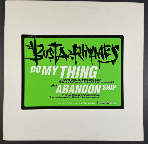 Busta Rhymes - Do My Thing / Abandon Ship