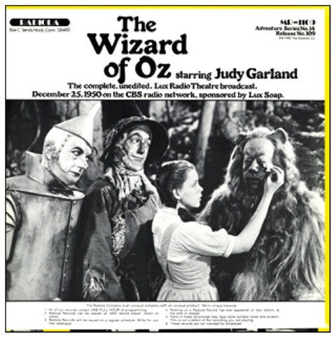 The Lux Radio Theatre - The Wizard Of Oz On Radio!
