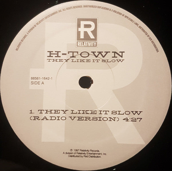 H-Town - They Like It Slow