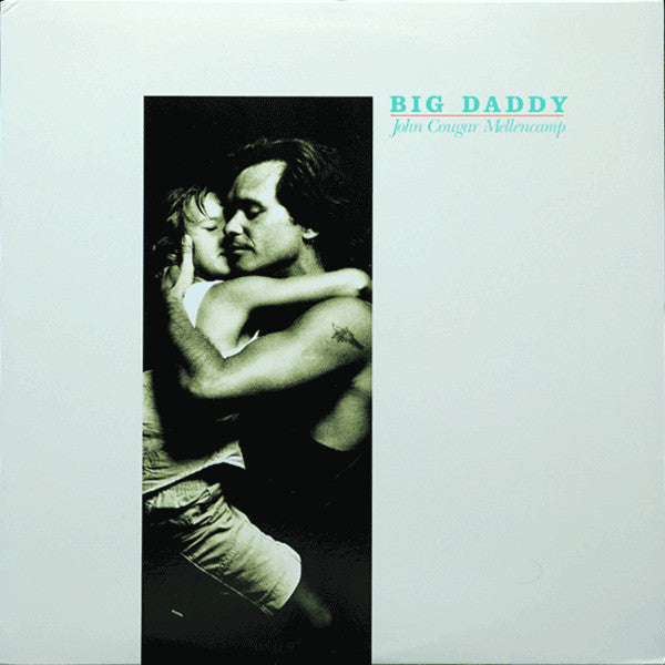 John Cougar Mellencamp - Big Daddy