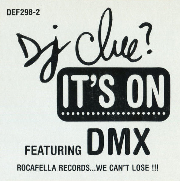 DJ Clue - It's On