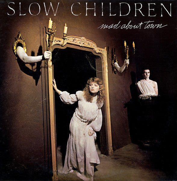 Slow Children (2) - Mad About Town