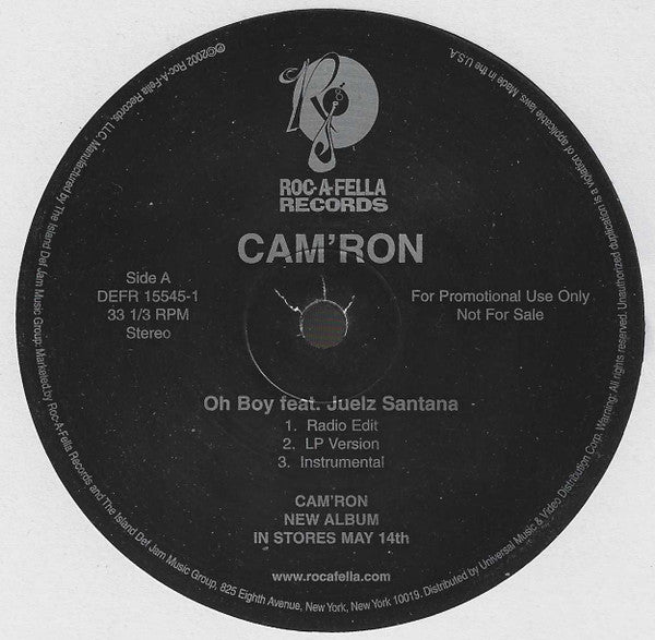 Cam'ron - Oh Boy / The Roc (Just Fire)