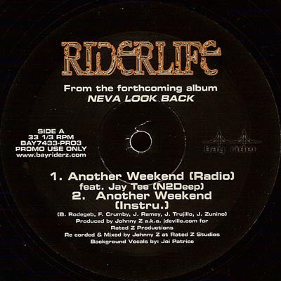 Riderlife - Another Weekend / Neva Look Back